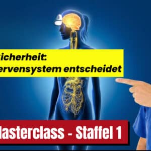 Vagus-Masterclass - Teil 2 - Alarm vs. Sicherheit – wie dein Nervensystem entscheidet