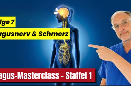 Vagus-Masterclass - Teil 7 - Vagusnerv & Schmerz: Warum Stress Schmerzen verstärkt